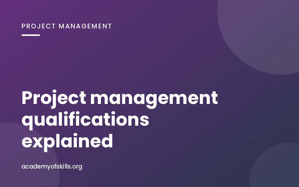 Project Management Qualifications Explained: PMP, PRINCE2, Agile and What Employers Want